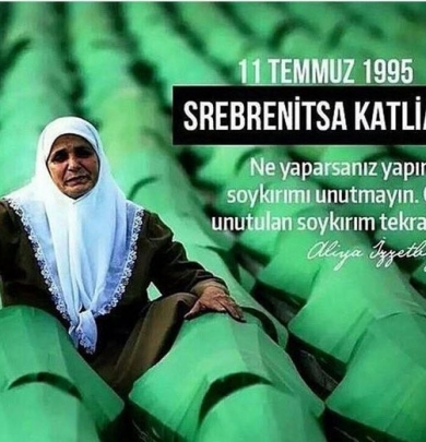 SREBRENİTSADA YAPILAN SOY KIRIMI KINIYORUZ