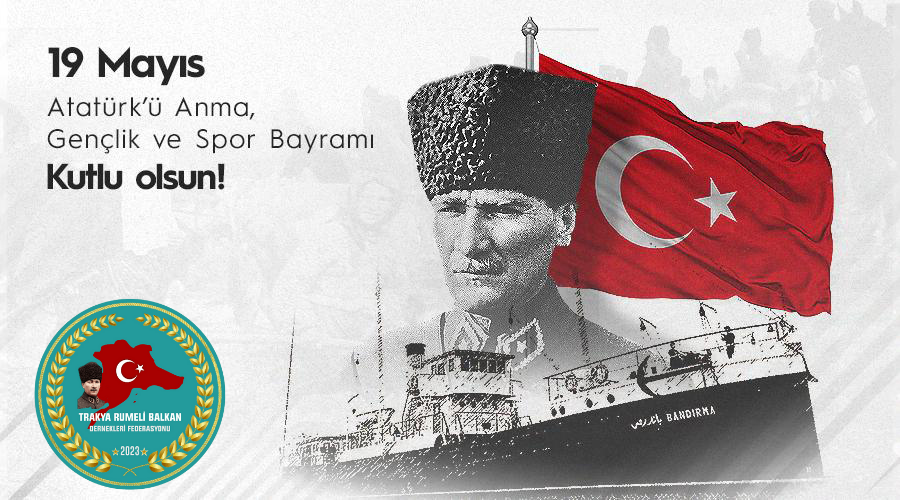 ATATÜRK'ü ANMA VE 19 MAYIS GENÇLİK  SPOR BAYRAMI KUTLU OLSUN