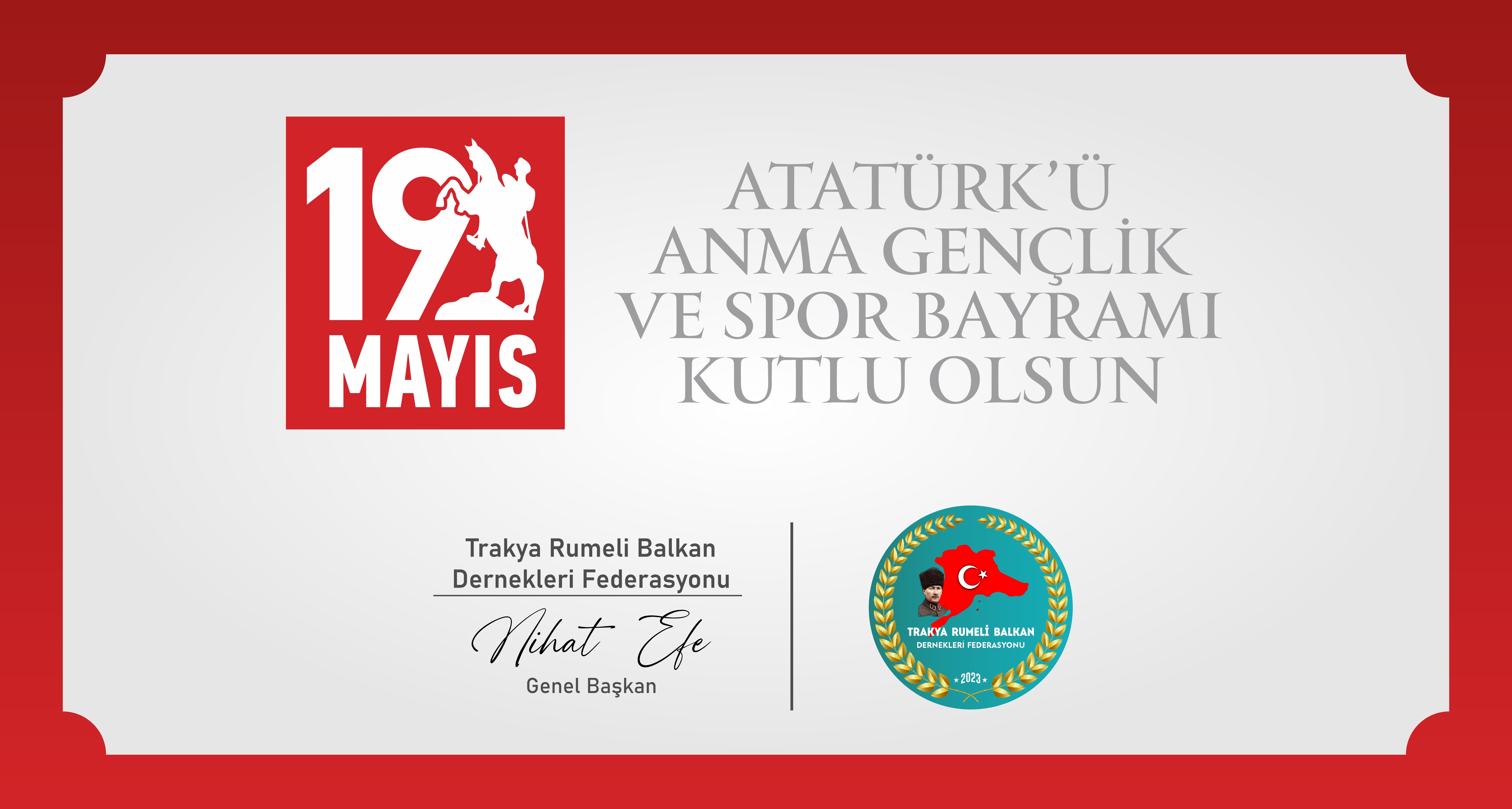 19 MAYIS KUTLU OLSUN 